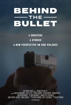 Behind the Bullet