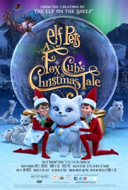 Elf Pets: A Fox Cub's Christmas Tale