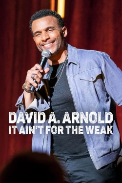 David A. Arnold: It Ain't for the Weak