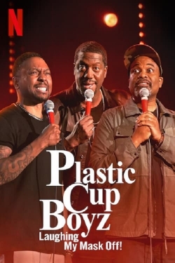 Plastic Cup Boyz: Laughing My Mask Off!