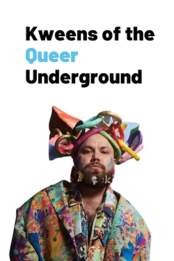 Kweens of the Queer Underground