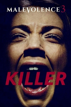 Malevolence 3: Killer