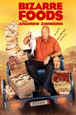 Bizarre Foods with Andrew Zimmern