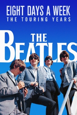 The Beatles: Eight Days a Week - The Touring Years